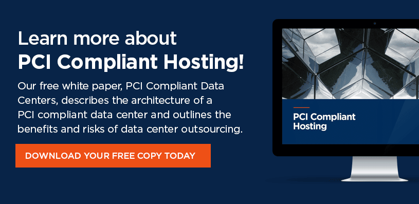 Learn more about PCI Compliant Hosting.
